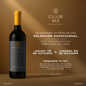 Cata Deconstructiva – 10° Aniversario Monte Xanic Selección